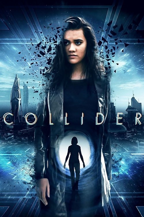Collider (2018) poster