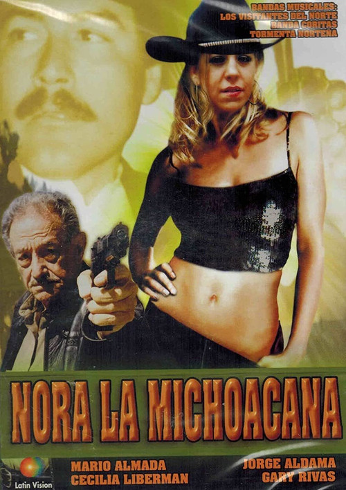 Nora la Michoacana (2005) poster