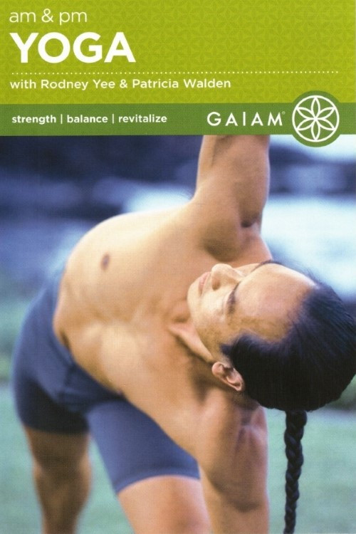 Rodney Yee's AM PM Yoga (1999) poster