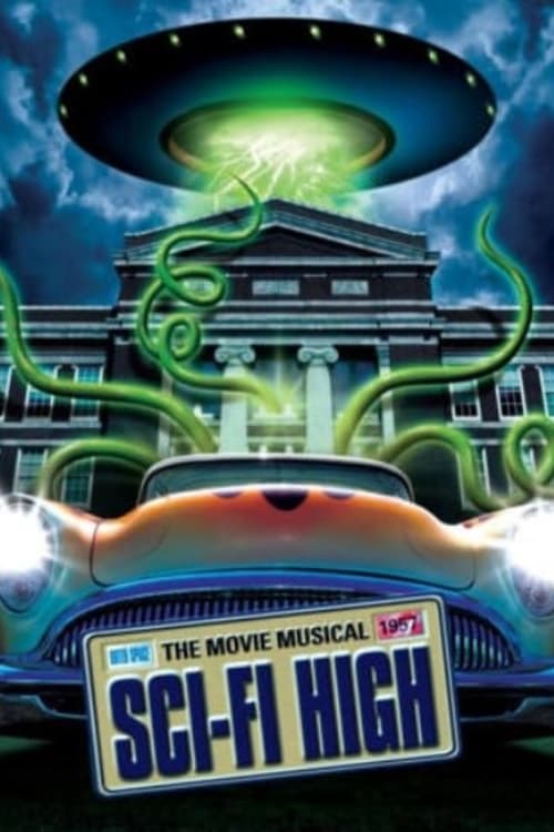 Sci-Fi High: The Movie Musical (2010) poster
