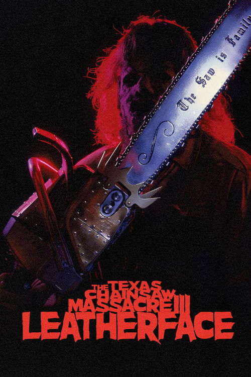 Leatherface: The Texas Chainsaw Massacre III (1990) poster