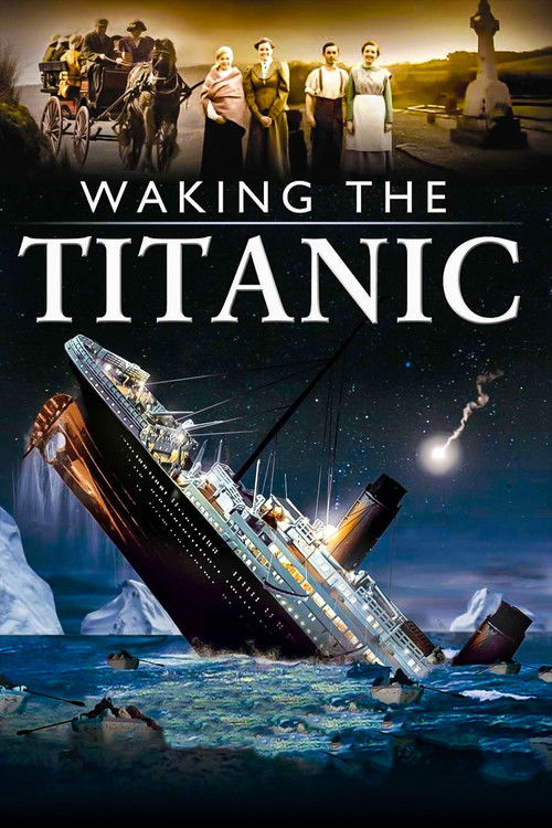 Waking The Titanic (2012) poster