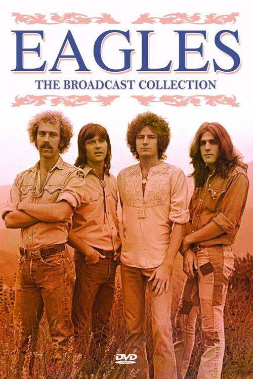 Eagles: The Broadcast Collection (1974) poster