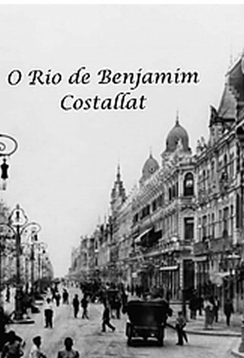 O Rio de Benjamim Costallat (2018) poster