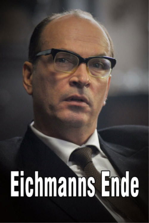 Eichmanns Ende (2010) poster