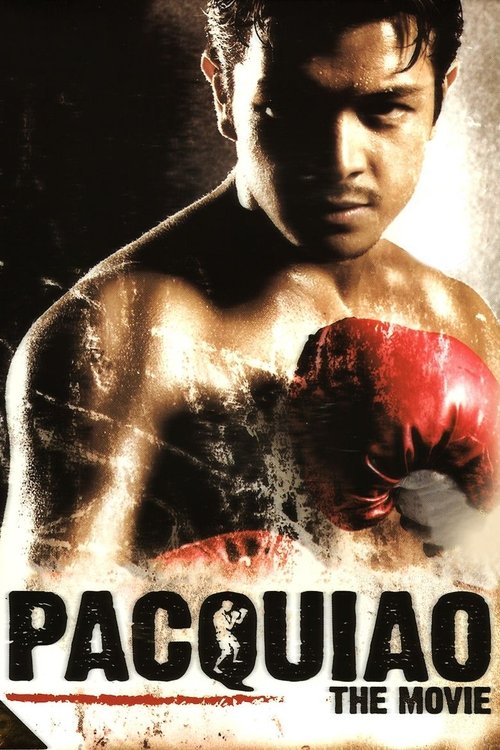 Pacquiao: The Movie (2006) poster
