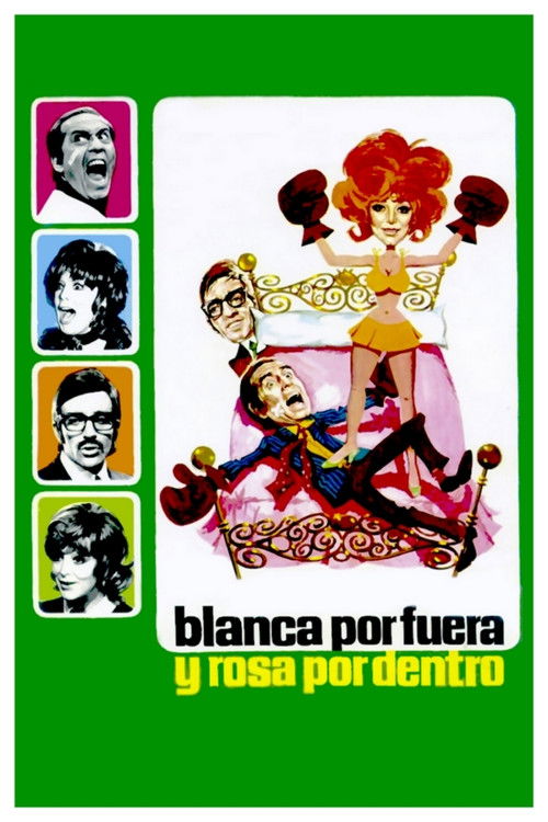 Blanca por fuera y Rosa por dentro (1971) poster