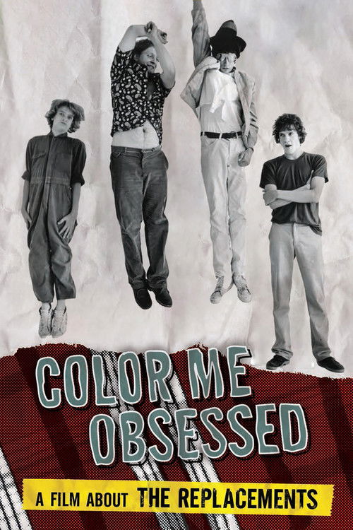 Color Me Obsessed: A Film About The Replacements (2011) poster