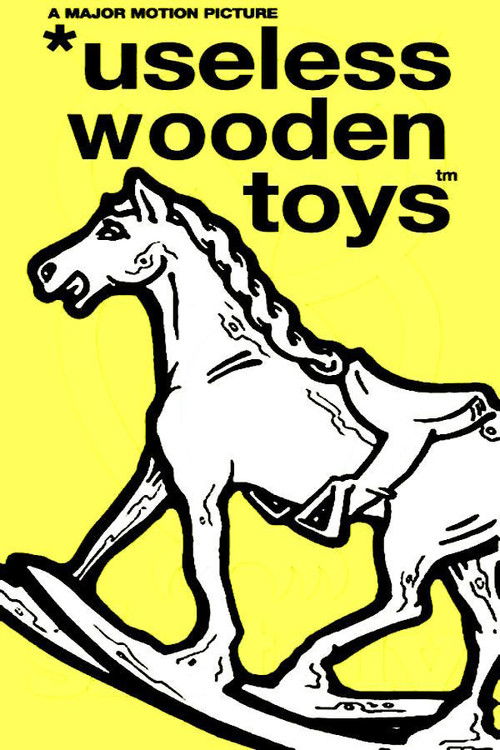 New Deal - Useless Wooden Toys (1990) poster