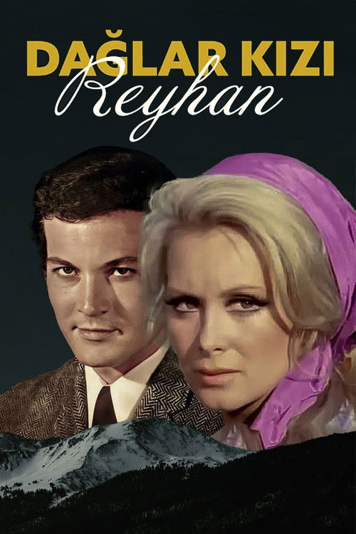 Dağlar Kızı Reyhan (1969) poster