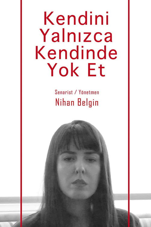 Destroy Yourself Only in Yourself (2020) poster