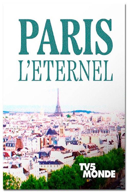 Paris l'éternel (2024) poster