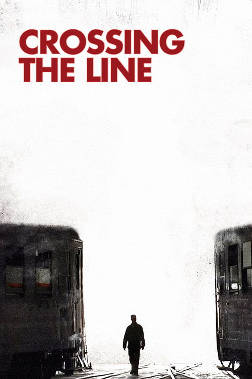 Crossing the Line (2007) poster