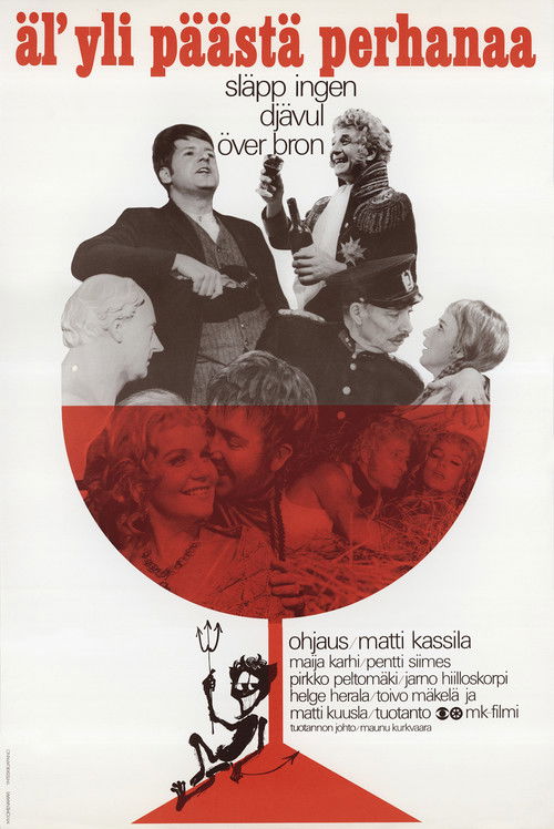 Äl' yli päästä perhanaa (1968) poster