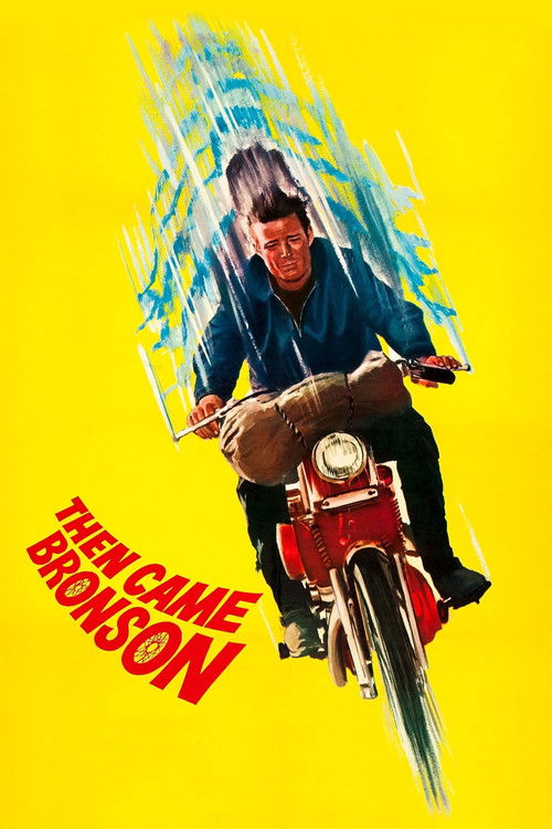 Then Came Bronson (1969) poster