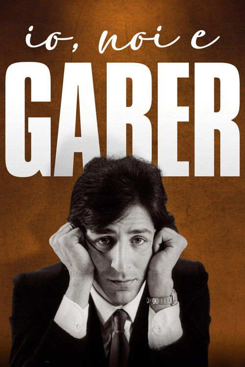 Io, noi e Gaber (2023) poster