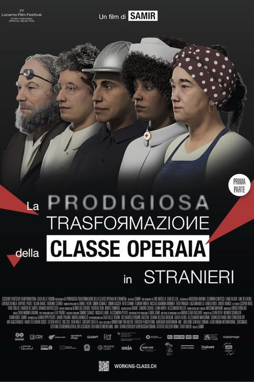 La prodigiosa trasformazione della classe operaia in stranieri (2024) poster