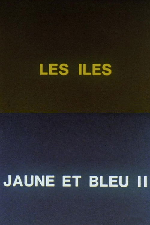 Jaune et bleu II: les îles (1984) poster