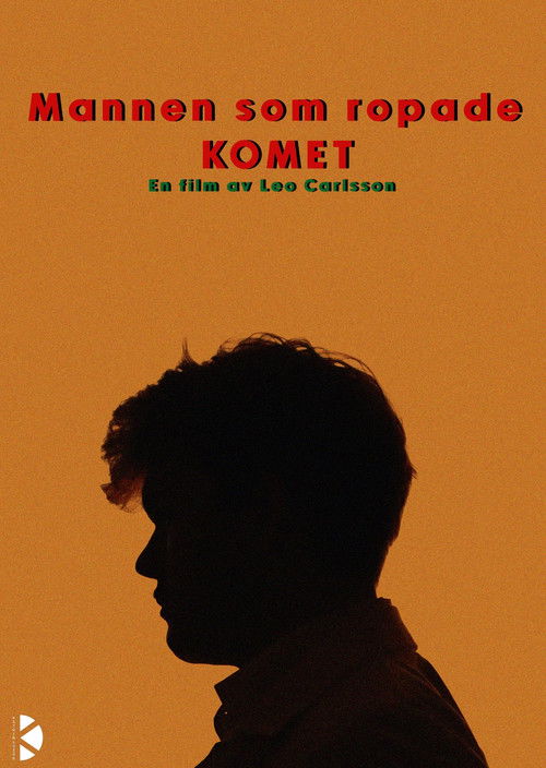 Mannen som ropade komet (2024) poster