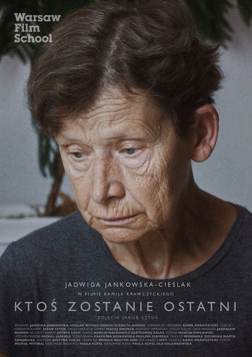Ktoś zostanie ostatni poster