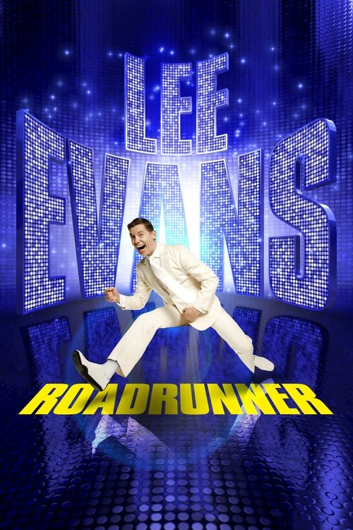 Lee Evans: Roadrunner (2011) poster
