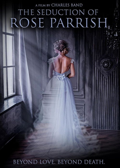The Seduction of Rose Parrish (2021) poster