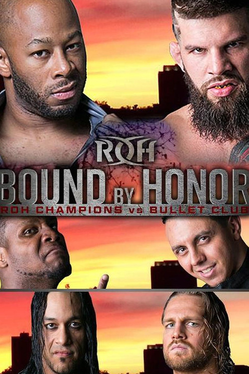 ROH: Bound by Honor - ROH Champions vs. Bullet Club (2018) poster