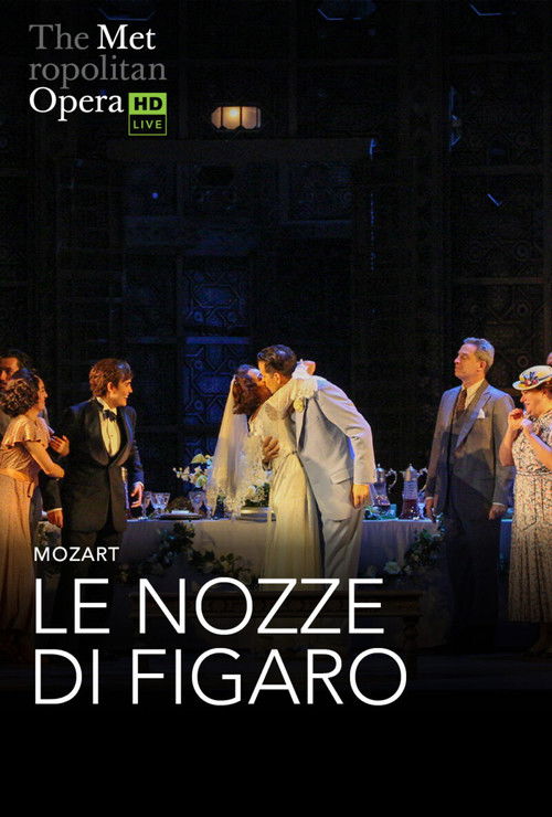 The Metropolitan Opera: The Marriage of Figaro (2025) poster