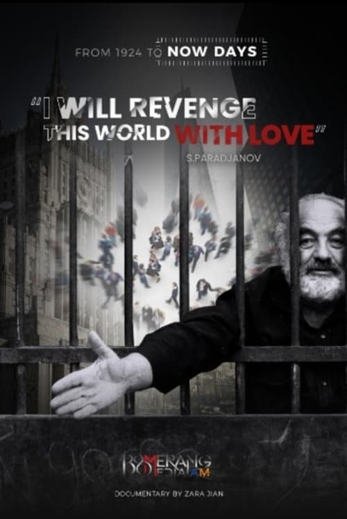 "I Will Revenge This World With Love" - S. Paradjanov (2024) poster