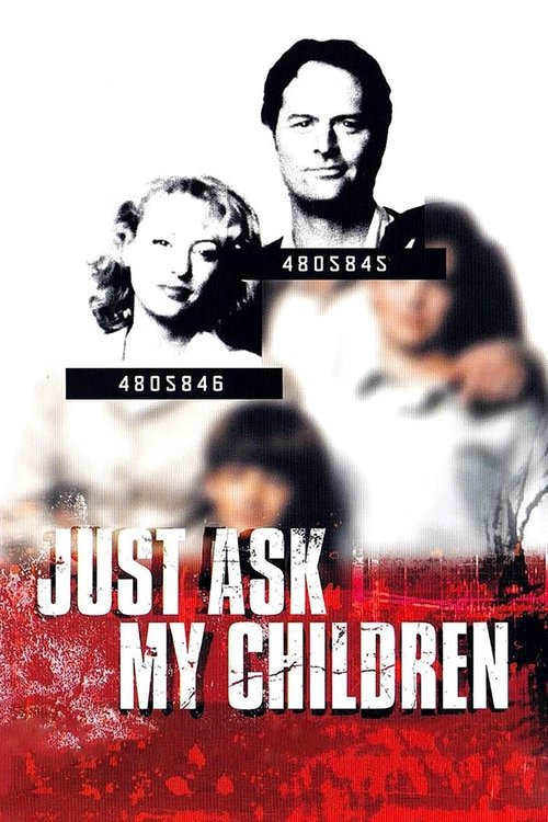 Just Ask My Children (2001) poster
