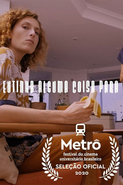 I Had Something To Tell You (2020) poster