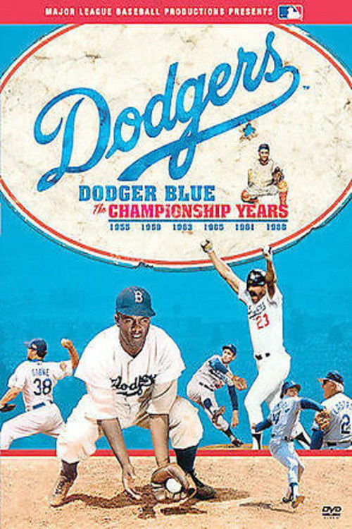 Dodger Blue: The Championship Years (2005) poster