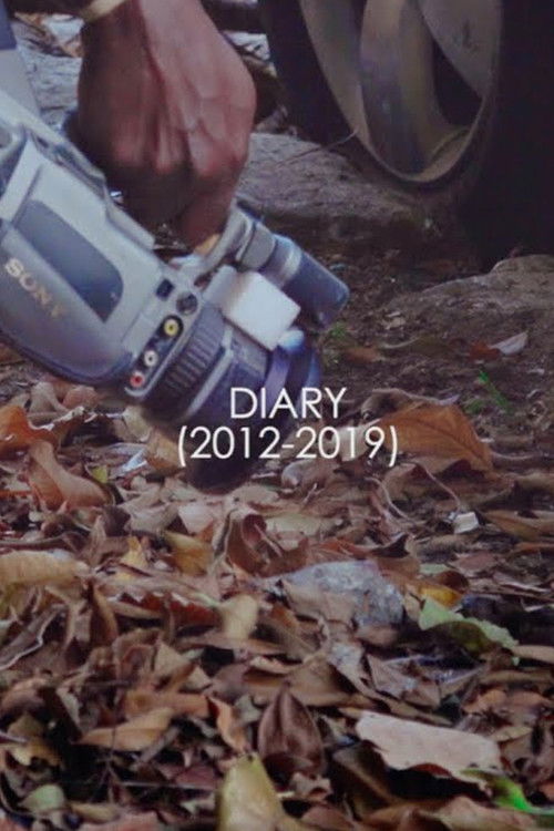 Diary (2012 - 2019) (2021) poster