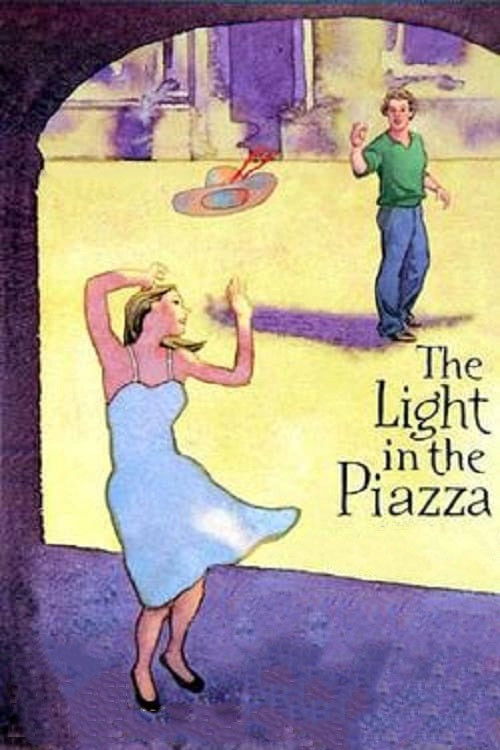 The Light in the Piazza: Live from Lincoln Center (2006) poster