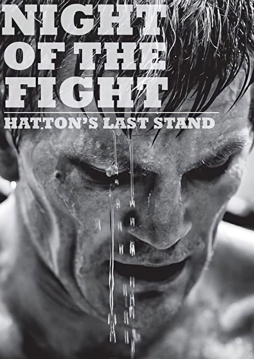 Night of the Fight: Hatton's Last Stand (2013) poster