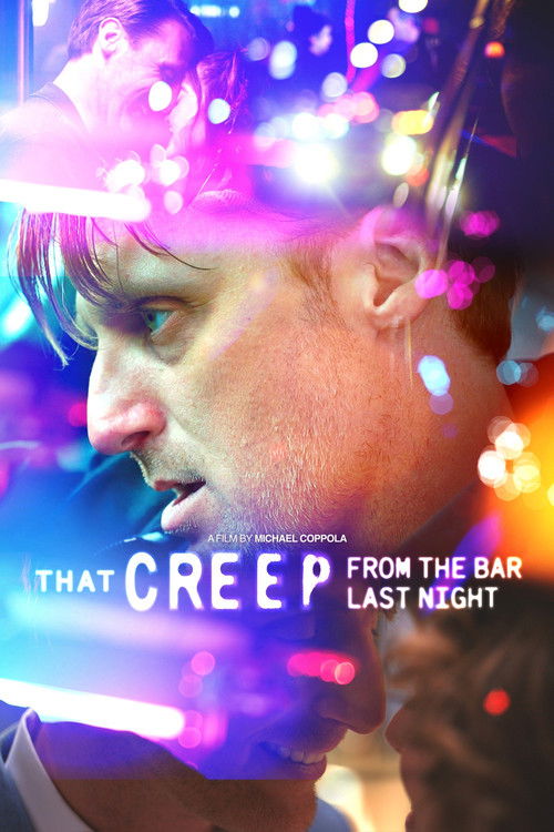 That Creep from the Bar Last Night (2025) poster