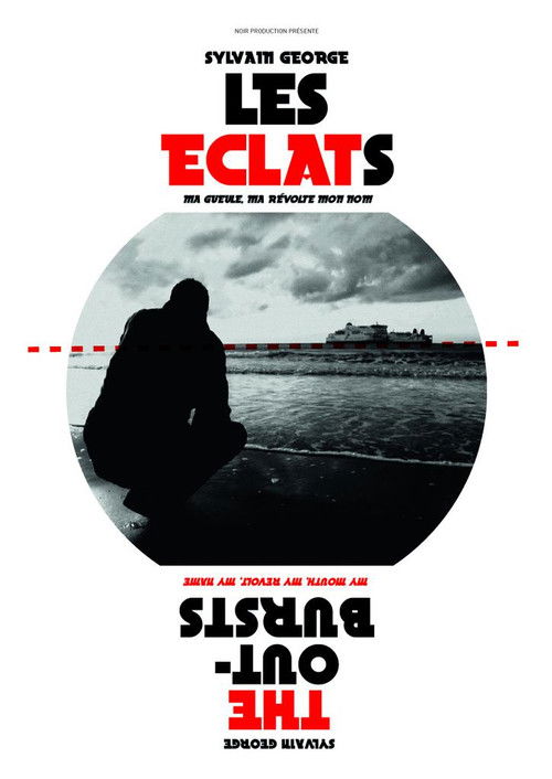 Les Eclats (Ma gueule, ma révolte, mon nom) (2012) poster