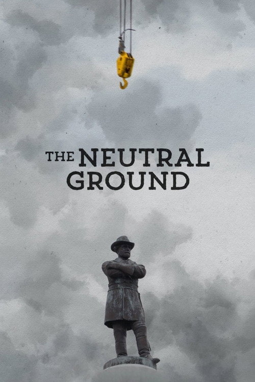 The Neutral Ground (2021) poster