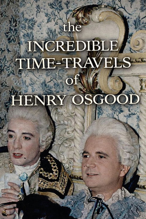The Incredible Time-Travels of Henry Osgood (1986) poster