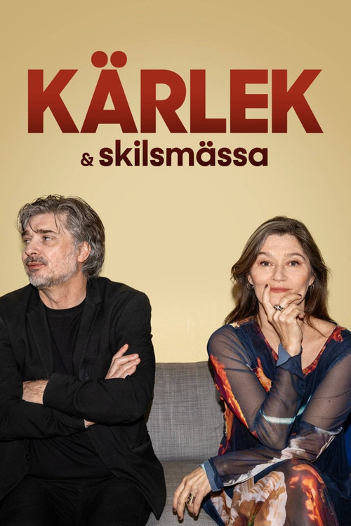 Kärlek & Skilsmässa (2022) poster