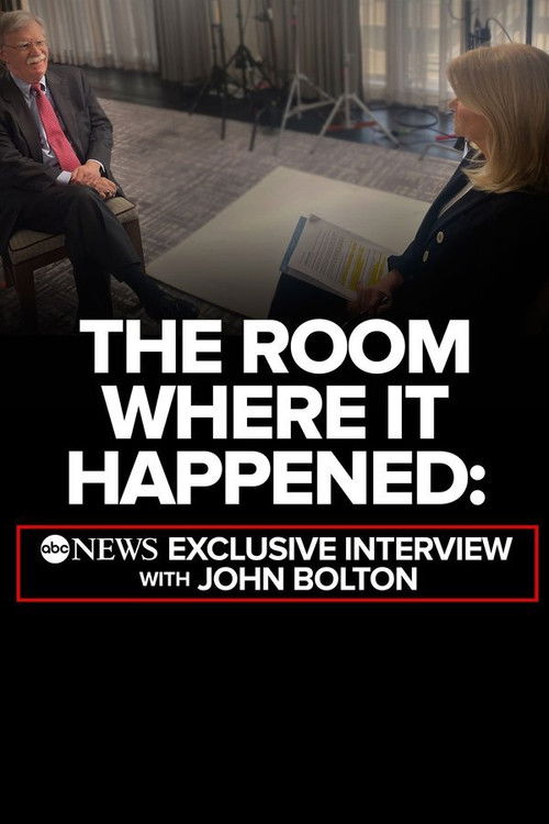 The Room Where It Happened: ABC News Exclusive Interview with John Bolton (2020) poster