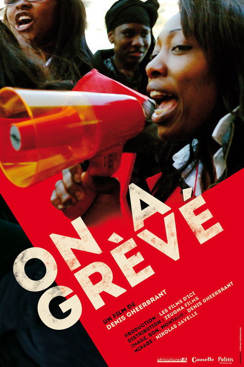 On a grèvé (2014) poster