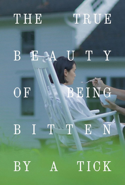 The True Beauty of Being Bitten by a Tick (2025) poster