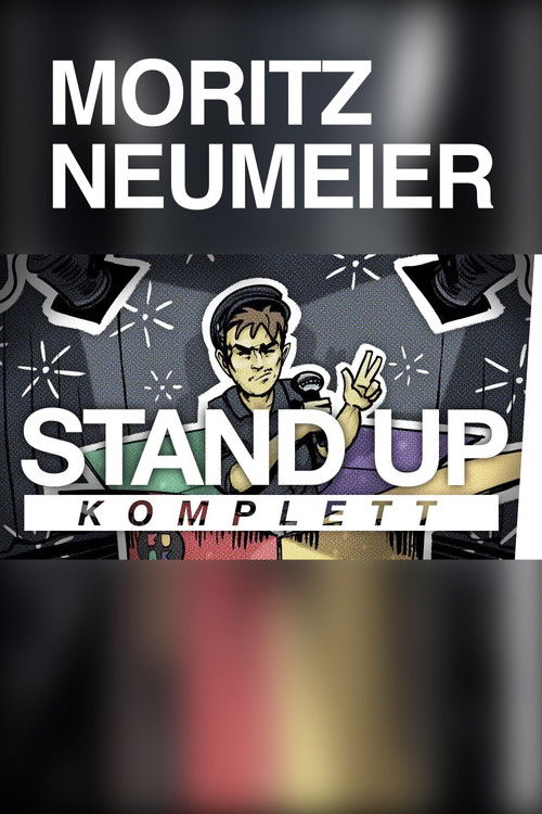Moritz Neumeier: Stand Up. (2018) poster