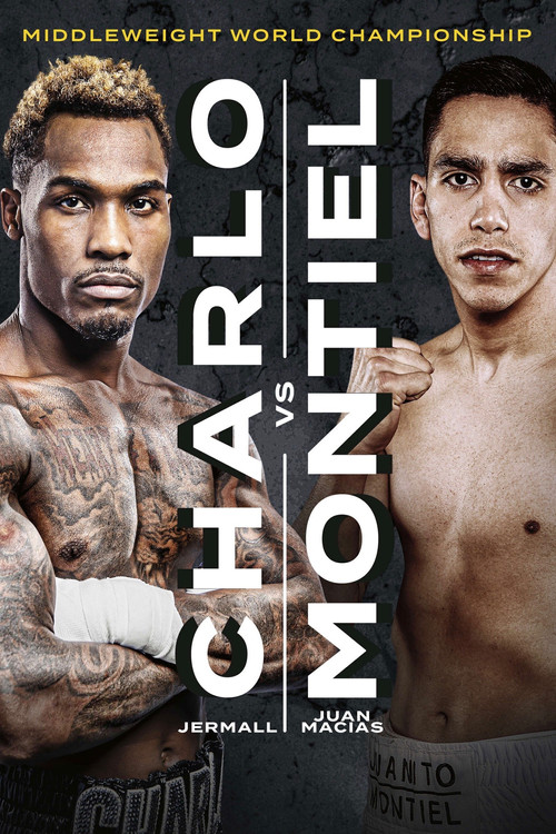 Jermall Charlo vs. Juan Macias Montiel (2021) poster
