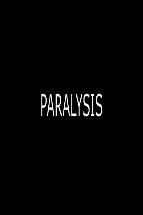 Paralysis (2015) poster
