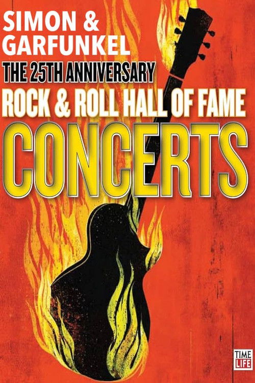 Simon & Garfunkel: Rock & Roll Hall of Fame Concerts 2009 (2009) poster