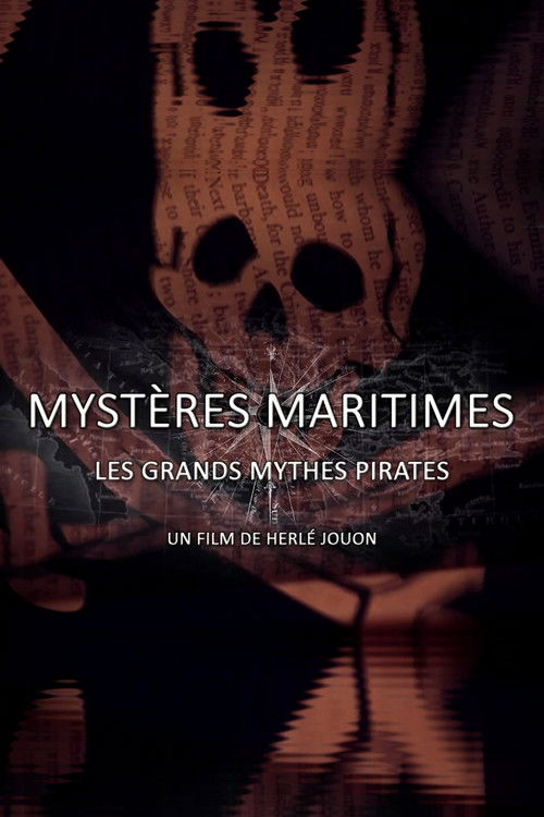 Mystères Maritimes: Les Grands Mythes Pirates (2010) poster
