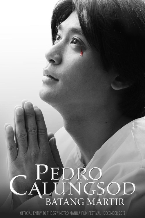 Pedro Calungsod: Batang Martir (2013) poster