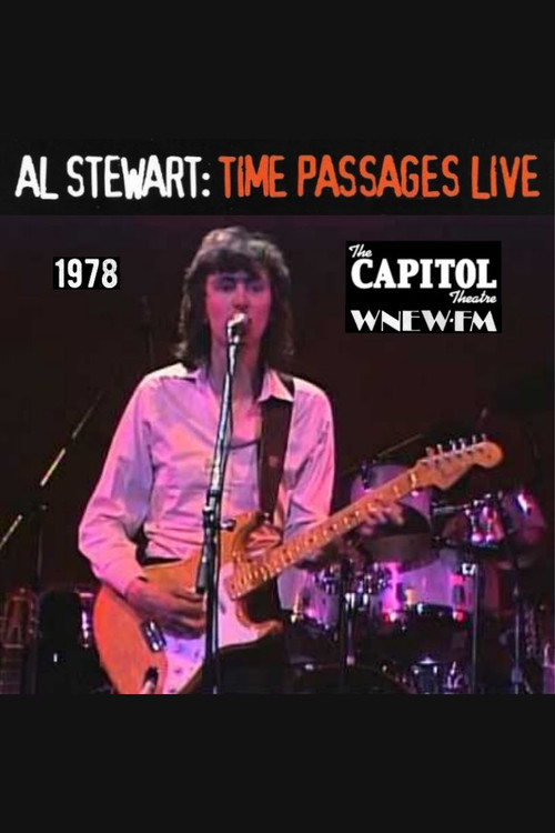 Al Stewart: Live At Capitol Theatre 1978 (1978) poster